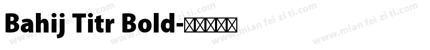 Bahij Titr Bold字体转换